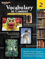 Vocabulary in Context for the Common Core Standards Reproducible Grade 2
