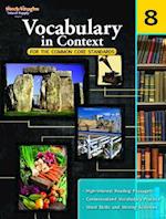Vocabulary in Context for the Common Core Standards