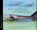 The Dolphins of Shark Bay