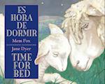 Es Hora de Dormir/Time for Bed