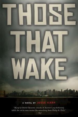 Those That Wake