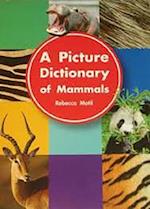 A Picture Dictionary of Mammals