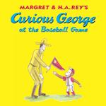 Curious George at the Baseball Game