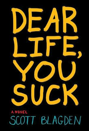 Dear Life, You Suck