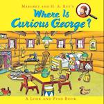 Where is Curious George? A Look and Find Book