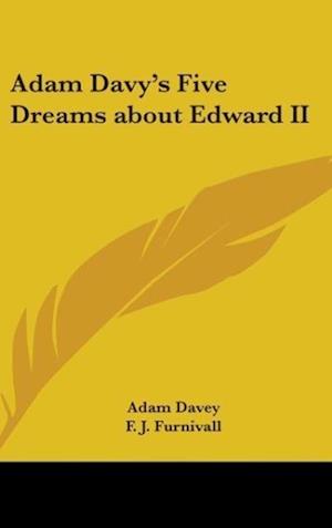 Adam Davy's Five Dreams About Edward II