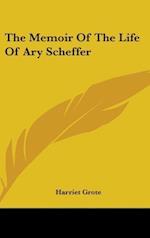 The Memoir Of The Life Of Ary Scheffer