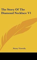 The Story Of The Diamond Necklace V1