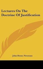 Lectures On The Doctrine Of Justification