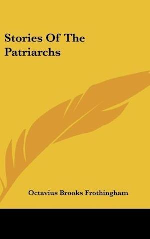 Stories Of The Patriarchs