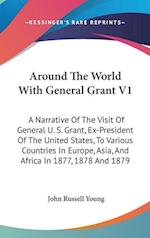 Around The World With General Grant V1
