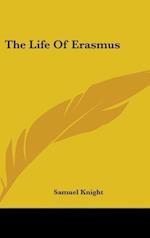 The Life Of Erasmus