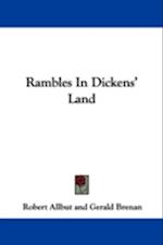 Rambles In Dickens' Land