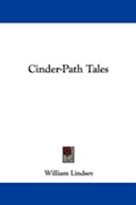 Cinder-Path Tales