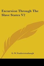 Excursion Through The Slave States V2