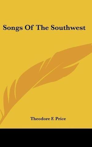 Songs Of The Southwest