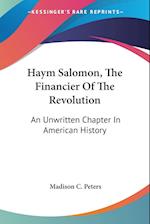 Haym Salomon, The Financier Of The Revolution