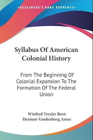 Syllabus Of American Colonial History