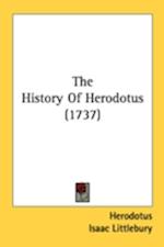 The History Of Herodotus (1737)