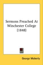 Sermons Preached At Winchester College (1848)