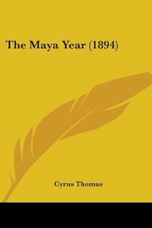 The Maya Year (1894)