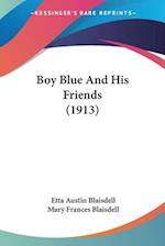 Boy Blue And His Friends (1913)