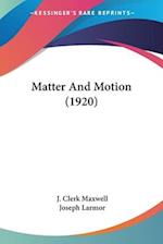 Matter And Motion (1920)