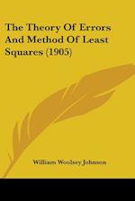 The Theory Of Errors And Method Of Least Squares (1905)