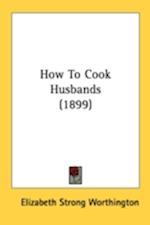 How To Cook Husbands (1899)