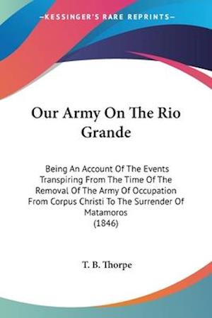 Our Army On The Rio Grande
