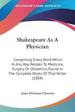 Shakespeare As A Physician