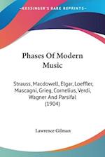 Phases Of Modern Music