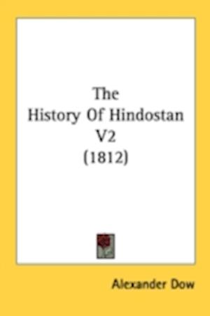 The History Of Hindostan V2 (1812)