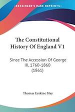 The Constitutional History Of England V1