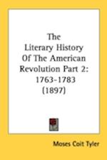 The Literary History Of The American Revolution Part 2
