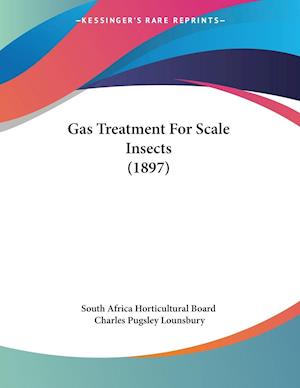 Gas Treatment For Scale Insects (1897)