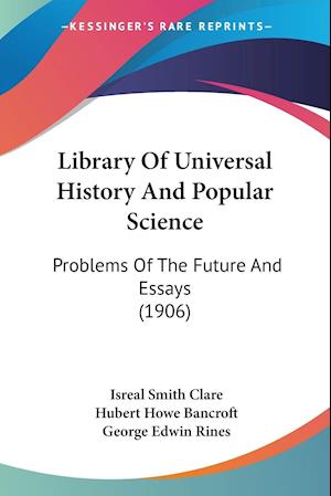 Library Of Universal History And Popular Science