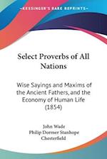 Select Proverbs of All Nations