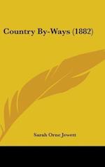 Country By-Ways (1882)