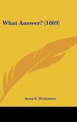 What Answer? (1869)