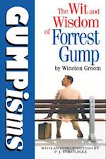Gumpisms: The Wit & Wisdom Of Forrest Gump