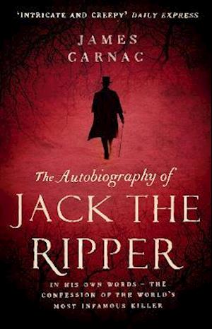 The Autobiography of Jack the Ripper