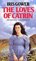 The Loves Of Catrin