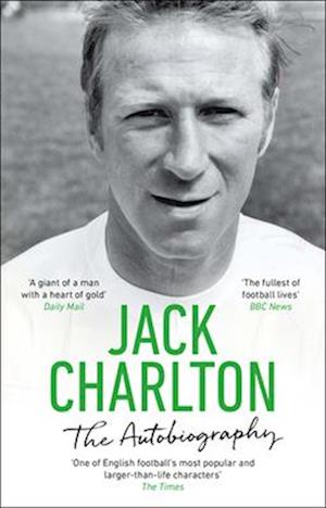 Jack Charlton: The Autobiography