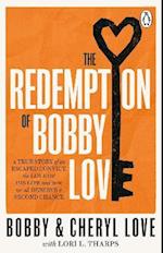 The Redemption of Bobby Love