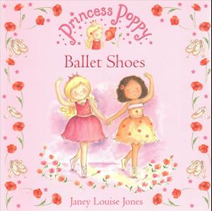 Princess Poppy: Ballet Shoes