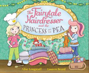 The Fairytale Hairdresser and the Princess and the Pea