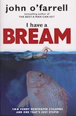I Have A Bream