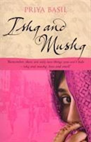 Ishq And Mushq