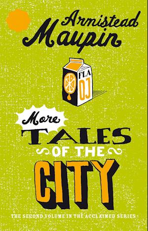 More Tales of the City